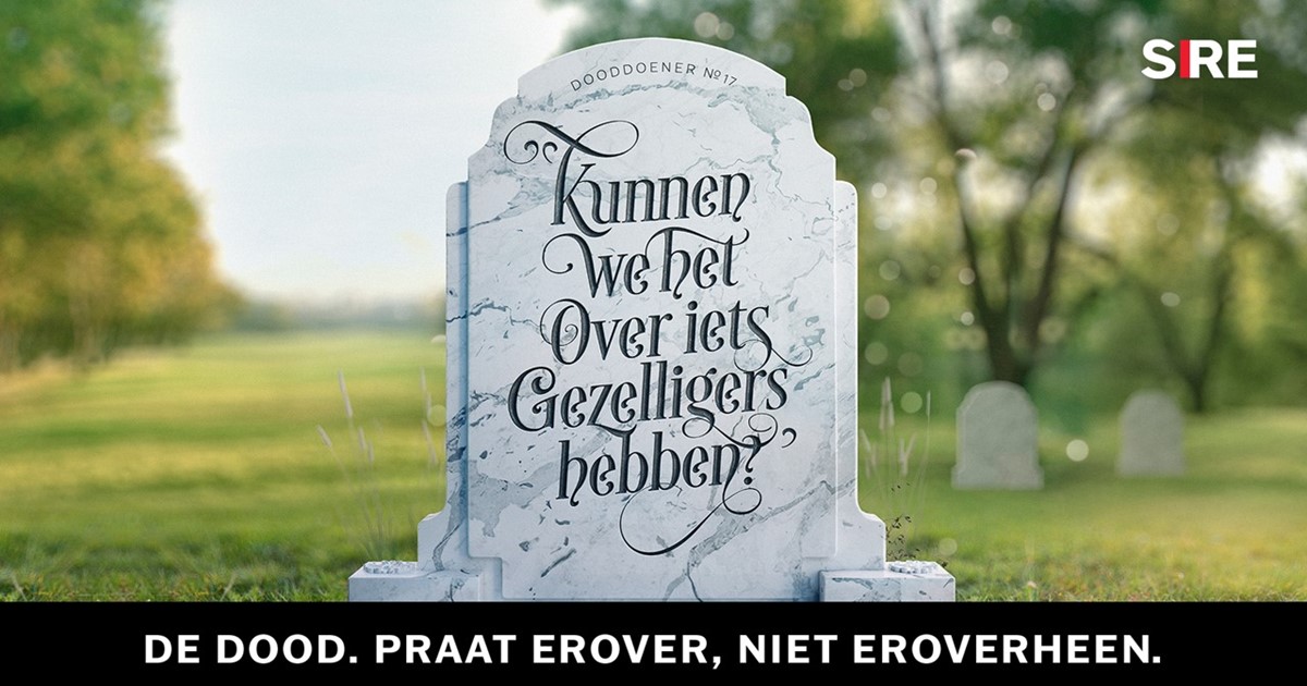 SIRE campagne. De dood. Praat erover. Niet eroverheen.